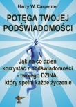 Potęga Twojej podświadomości