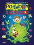 Potwory i inne stwory. Kolorowanka z naklejkami