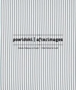 Powidoki Afterimages