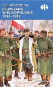POWSTANIE WIELKOPOLSKIE 1918-1919 BELLONA 9788311155275