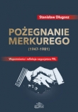 Pożegnanie Merkurego (1947-1981)