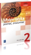 Poznać, zrozumieć. Klasa 2, liceum i technikum. Matematyka. Zbiór zadań. Zakres rozszerzony