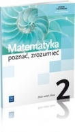 Poznać, zrozumieć. Klasa 2, liceum i technikum. Matematyka. Zbiór zadań.