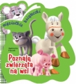 Poznaję zwierzęta na wsi. Mięciutkie książeczki