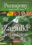 Poznajemy. Zagadki przyrodnicze
