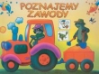Poznajemy zawody. Kolorowanka z naklejkami