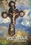 Pozostaję w kościele