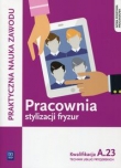 Pracownia stylizacji fryzur Kwalifikacja A.23