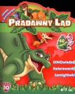 Pradawny Ląd. Zabawy z dinozaurami. Część 10