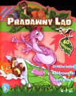 Pradawny ląd. Zabawy z dinozaurami. Nr 5 (4-7 Lat)