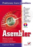 Praktyczny kurs asemblera