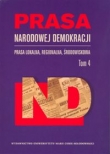 Prasa Narodowej Demokracji tom 4