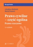 Prawo cywilne - część ogólna. Prawo rzeczowe