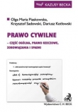 Prawo cywilne część ogólna, prawo rzeczowe, zobowiązania i spadki