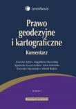 Prawo geodezyjne i kartograficzne Komentarz