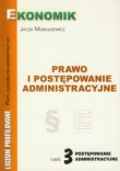 Prawo i postępowanie administracyjne Podręcznik Część 3 Postepowanie administracyjne