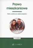 Prawo mieszkaniowe. Wyd.18   St.pr.04.05.2016