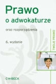 Prawo o adwokaturze oraz rozporządzenia