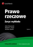 Prawo rzeczowe Zarys wykładu