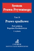 Prawo spadkowe System Prawa Prywatnego Tom 10