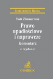 Prawo upadłościowe i naprawcze Komentarz