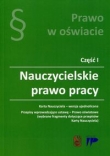 Prawo w oświacie Część 1 Nauczycielskie prawo pracy