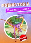 Prehistoria. Dinozaury Jura. Zeszyt edukacyjny z naklejkami