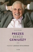 Prezes Sekcji Geniuszy Portret Jerzego Vetulaniego