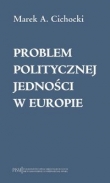 Problem politycznej jedności w Europie