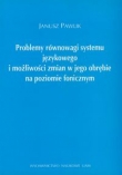 Problemy równowagi systemu językowego