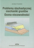 Problemy stochastycznej mechaniki gruntów