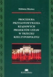 Procedura przygotowywania rządowych projektów ustaw w trzeciej Rzeczypospolitej