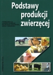 Produkcja zwierzęca. Część 1. Wiadomości podstawowe