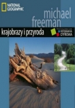 Profesjonalna fotografia cyfrowa. Krajobrazy i przyroda