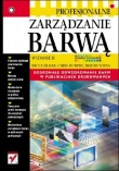 Profesjonalne zarządzanie barwą. Wydanie II