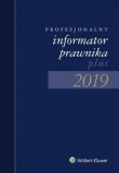 Profesjonalny informator prawnika plus 2019