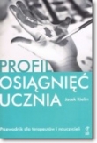 PROFIL OSIĄGNIĘĆ UCZNIA 2016 BR. GWP 9788374896580