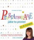 Programowanie. Jakie to proste!