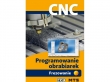 Programowanie obrabiarek CNC. Frezowanie