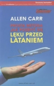 Prosta metoda jak pozbyć się lęku przed latani