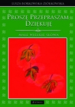 Proszę Przepraszam Dziękuję