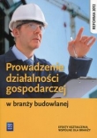 Prowadzenie działalności gospodarczej w branży budowlanej