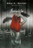 Intuicja. Przeczucia Tom 2