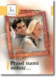 PRZED NAMI MIŁOŚĆ 