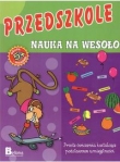 Przedszkole. Nauka na wesoło