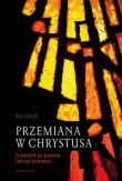 Przemiana w Chrystusa