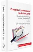 Przepisy i zestawienia kadrowe 2016. Obowiązki pracodawcy wobec pracownika