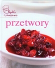 Przetwory Szybko i smacznie