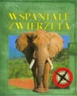 Przewodnik odkrywcy Wspaniałe zwierzęta