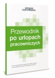 Przewodnik po urlopach pracowniczych